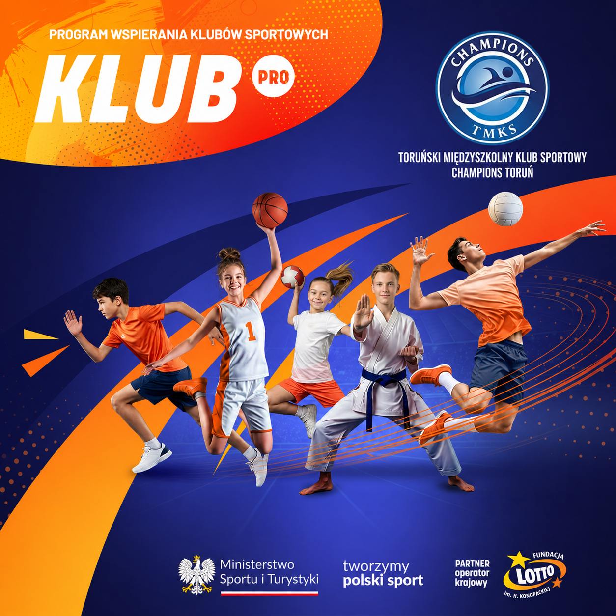 Colorful poster promoting a sports clubs program, showing kids in basketball, karate, and volleyball poses amid blue and orange abstract graphics; includes Polish text and logos (KLUB PRO, Ministerstwo Sportu i Turystyki, Lotto).